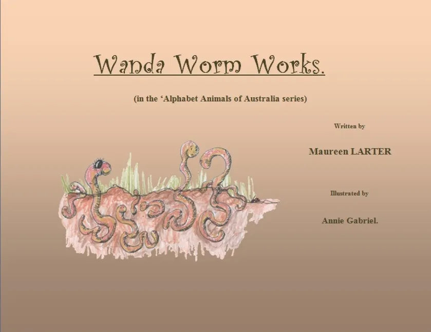 Wanda Worm Works - Paperback