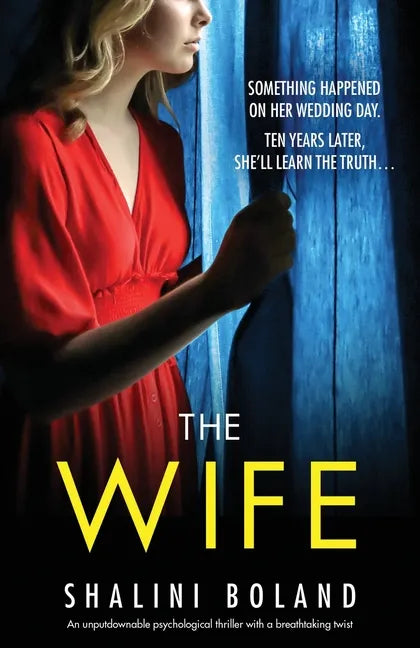 The Wife: An unputdownable psychological thriller with a breathtaking twist - Paperback
