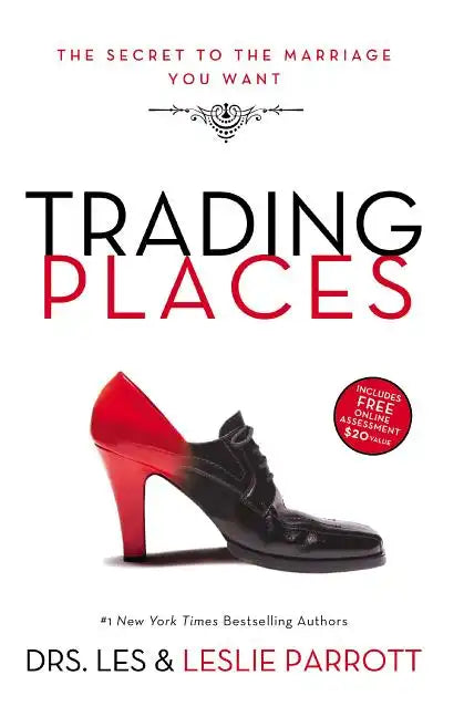 Trading Places: The Secret to the Marriage You Want - Paperback