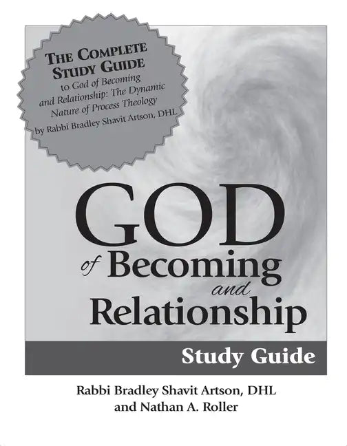 God of Becoming & Relationship Study Guide - Paperback
