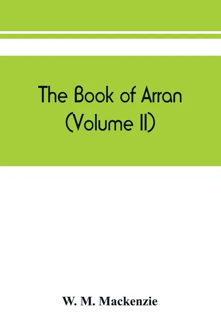 The book of Arran (Volume II) - Paperback