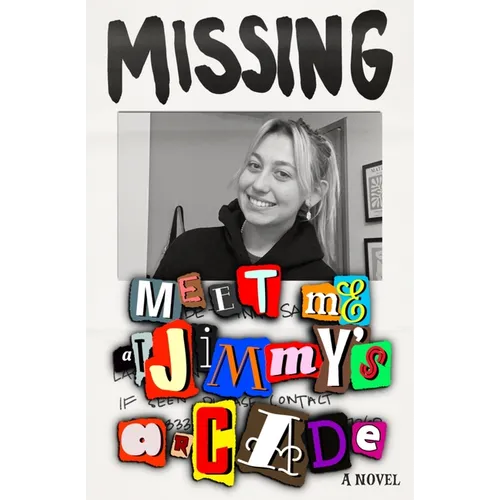 Meet Me at Jimmy's Arcade: Nostalgia and Musings From an 80's Kid Who Accidentally Solved a Murder - Paperback