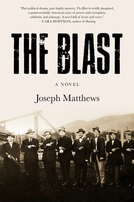 The Blast - Hardcover