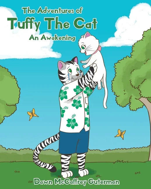 The Adventures of Tuffy The Cat: An Awakening - Paperback