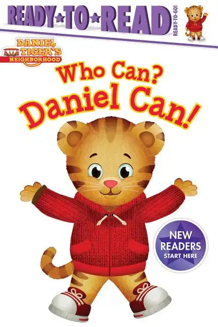 Who Can? Daniel Can!: Ready-To-Read Ready-To-Go! - Paperback