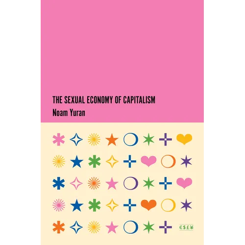 The Sexual Economy of Capitalism - Paperback