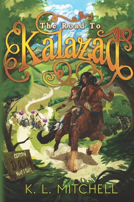 The Road to Kalazad - Paperback