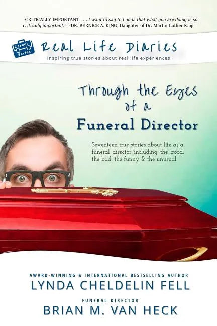 Real Life Diaries: Through the Eyes of a Funeral Director - Paperback