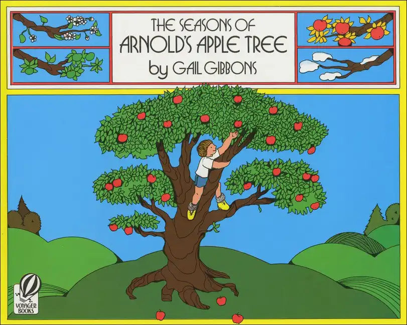 The Seasons of Arnold's Apple Tree - Hardcover