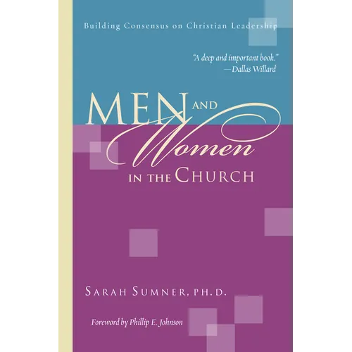 Men and Women in the Church: Building Consensus on Christian Leadership - Paperback