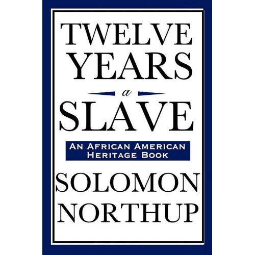 Twelve Years a Slave - Paperback