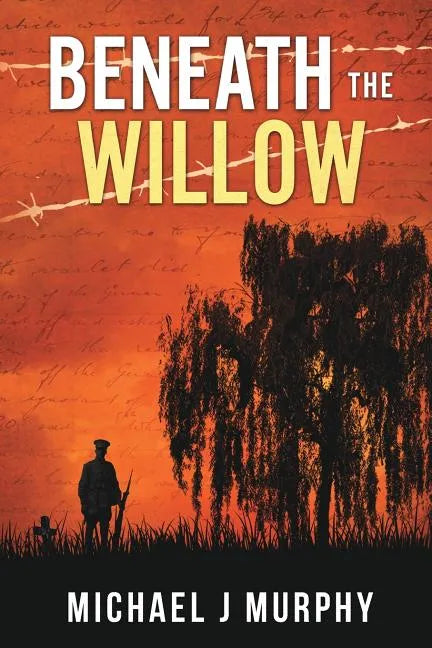 Beneath the Willow - Paperback