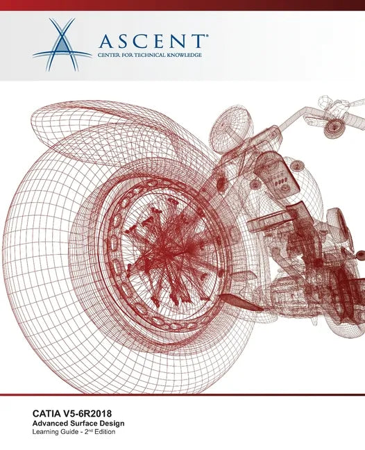 Catia V5-6r2018: Advanced Surface Design - Paperback