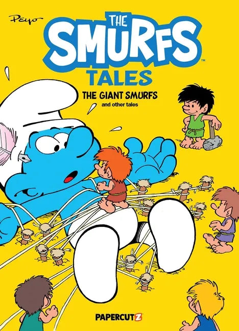 The Smurfs Tales Vol. 7: The Giant Smurfs and Other Tales - Hardcover