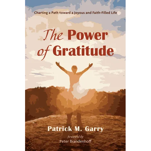 The Power of Gratitude - Paperback