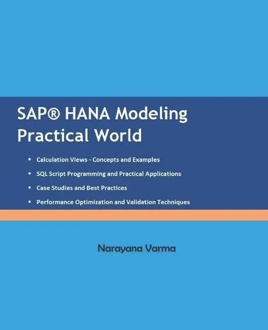 SAP HANA Modeling Practical World - Paperback