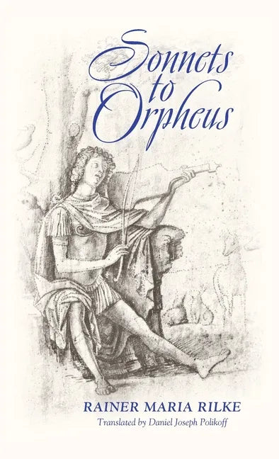 Sonnets to Orpheus (Bilingual Edition) - Hardcover