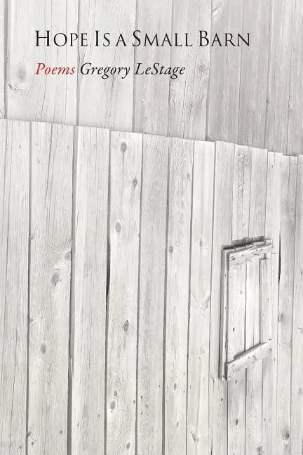 Hope Is a Small Barn - Paperback