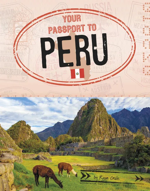 Your Passport to Peru - Paperback