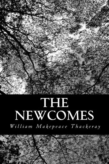 The Newcomes - Paperback