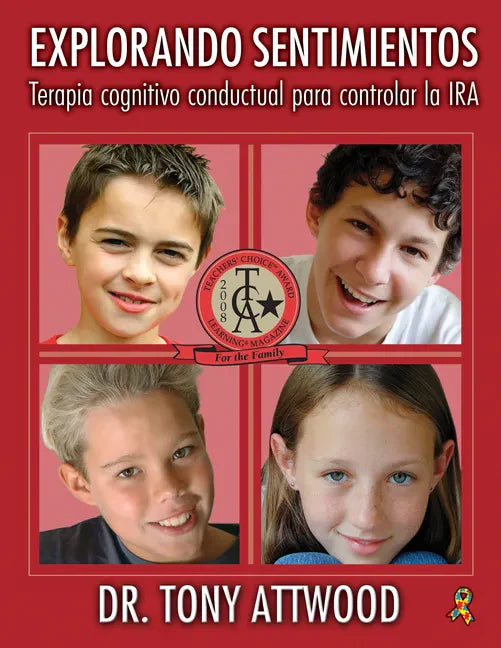 Explorando Sentimientos: IRA: Cognitive Behaviour Therapy to Manage Anger / Terapia Cognitivo-Conductual Para Controlar La IRA - Paperback