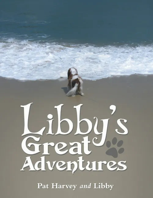 Libby's Great Adventures - Paperback