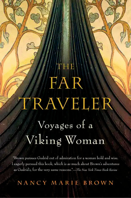 The Far Traveler: Voyages of a Viking Woman - Paperback