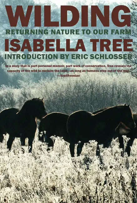 Wilding: Returning Nature to Our Farm - Paperback