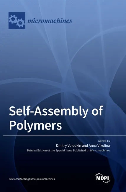 Self-Assembly of Polymers - Hardcover
