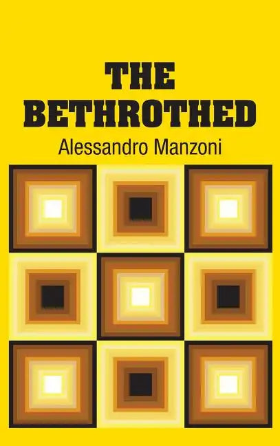 The Bethrothed - Hardcover