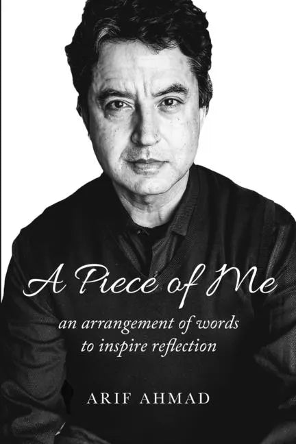 A Piece of Me: an arrangement of words to inspire reflection - Paperback