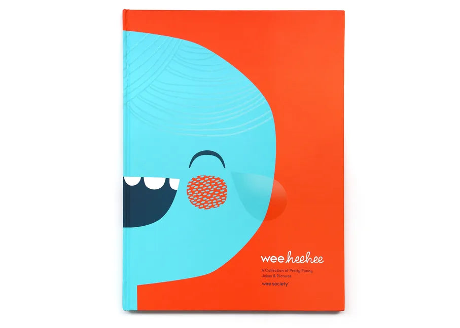 Wee Hee Hee: A Collection of Pretty Funny Jokes and Pictures - Hardcover