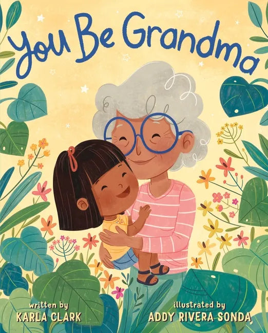 You Be Grandma - Hardcover