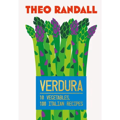 Verdura: 10 Vegetables, 100 Italian Recipes - Hardcover