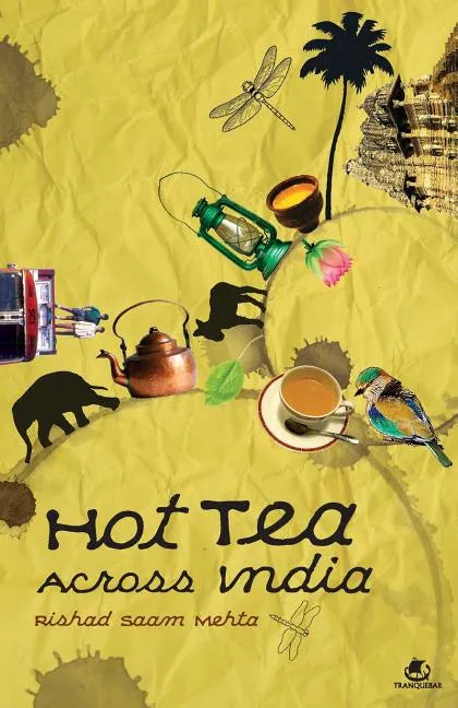 Hot Tea Across India - Paperback