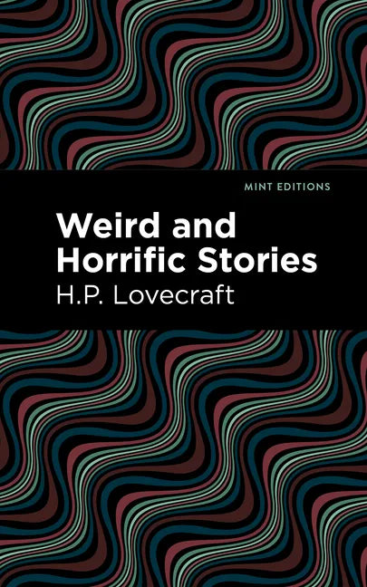 Weird and Horrific Stories - Paperback