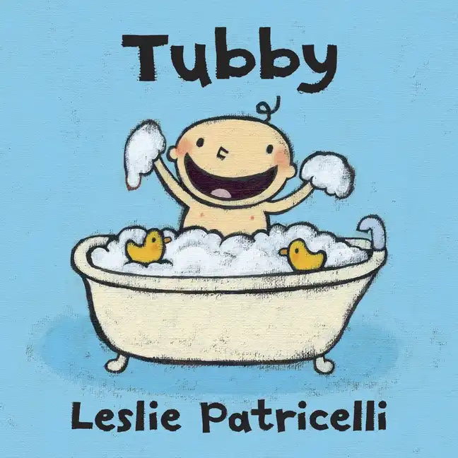 Tubby: (A Playful Bath Time Story of Imagination and Bubbles for Babies and Toddlers) - Board Book