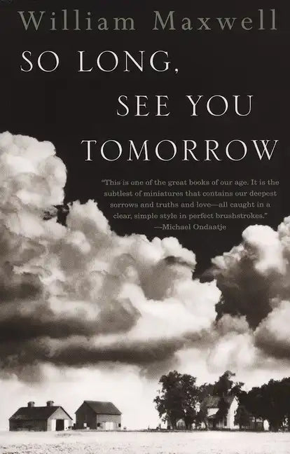 So Long, See You Tomorrow: National Book Award Winner - Paperback