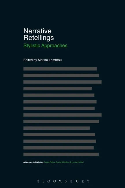Narrative Retellings: Stylistic Approaches - Paperback