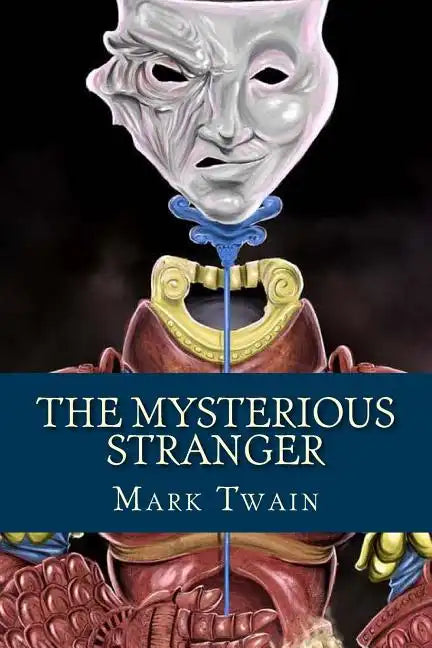 The Mysterious Stranger - Paperback