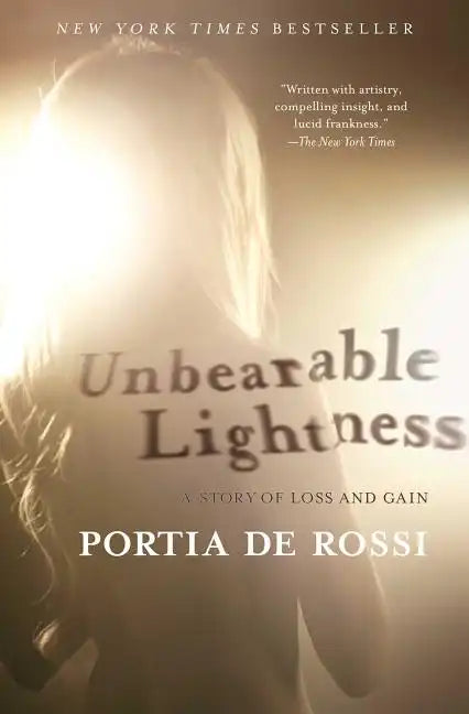 Unbearable Lightness: A Story of Loss and Gain - Paperback