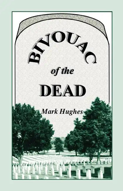 Bivouac of the Dead - Paperback