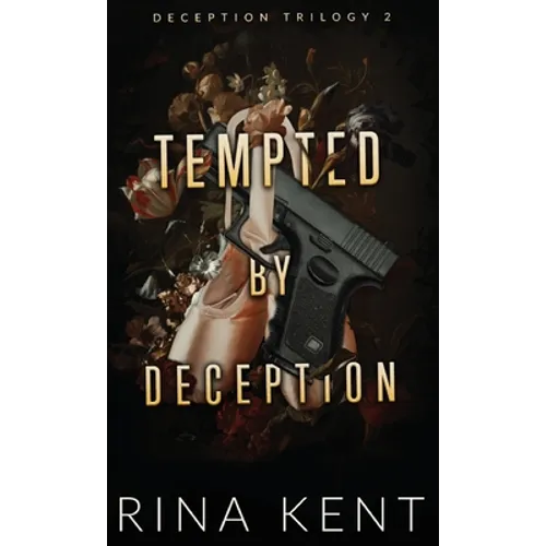 Tempted by Deception: Special Edition Print - Hardcover