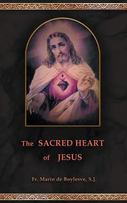 The Sacred Heart of Jesus - Paperback