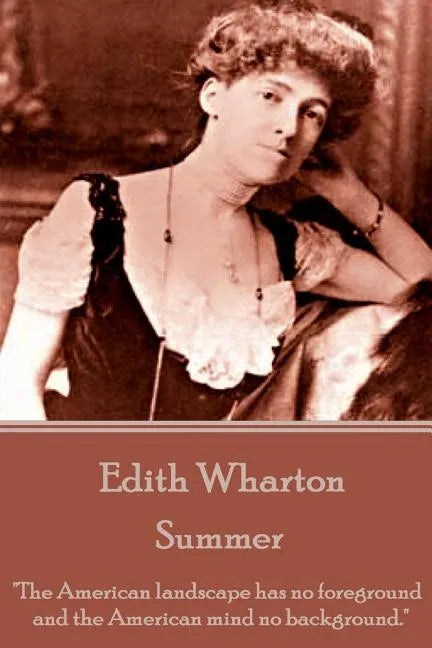 Edith Wharton - Summer - Paperback