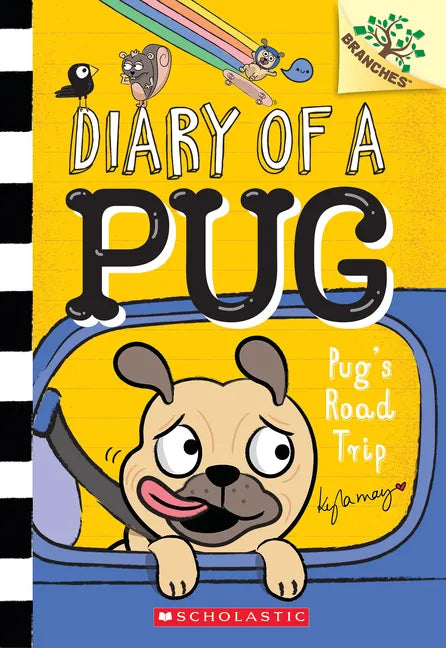 Pug's Road Trip: A Branches Book (Diary of a Pug #7) - Paperback