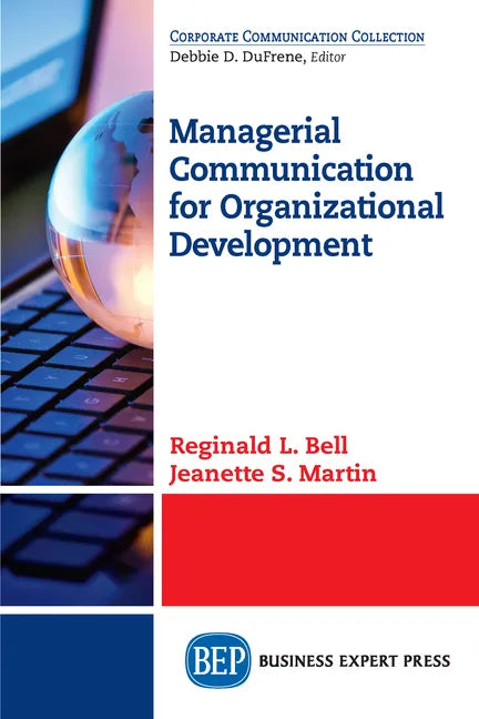 Managerial Communication for Organizational Development - Paperback