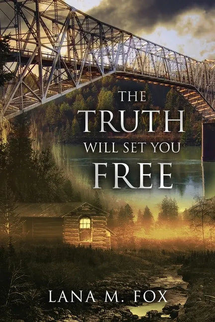 The Truth Will Set You Free: An unputdownable mystery novel with breath-taking twists and turns - Paperback