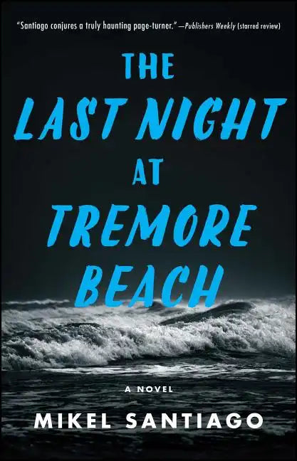 The Last Night at Tremore Beach - Paperback