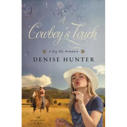 A Cowboy's Touch: A Sweet Cowboy Romance - Paperback